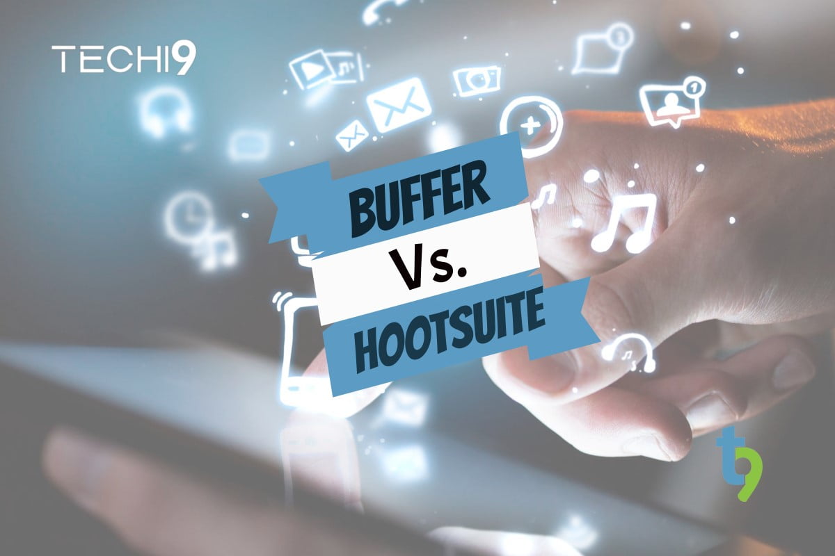 Buffer vs Hootsuite: Best Social Media Management Tool ?
