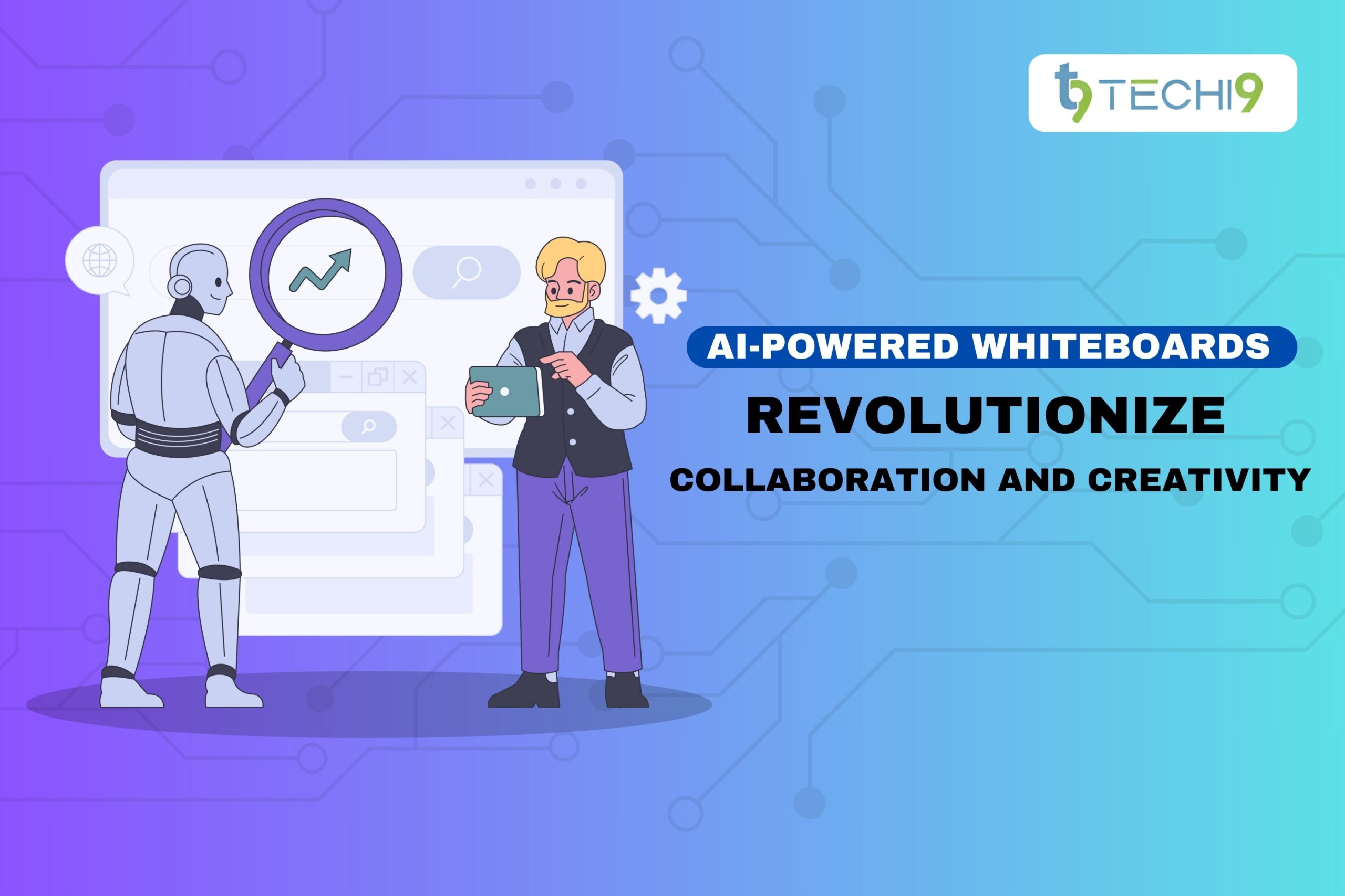 AI-Powered Whiteboards: Revolutionise Collaboration and Creativity Ultimate Guide to AI-Powered Whiteboards: Features, Benefits, and Best Tools