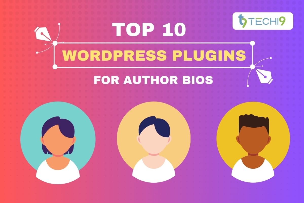 Best WordPress Plugins for Creating Eye-Catching Author Bios Best WordPress Plugins for Creating Eye-Catching Author Bios
